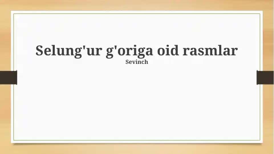 Selung'Ur g'origa oid rasmlar
