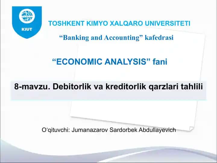 "Debitorlik va Kreditorlik Qarzlarining Tahlili"