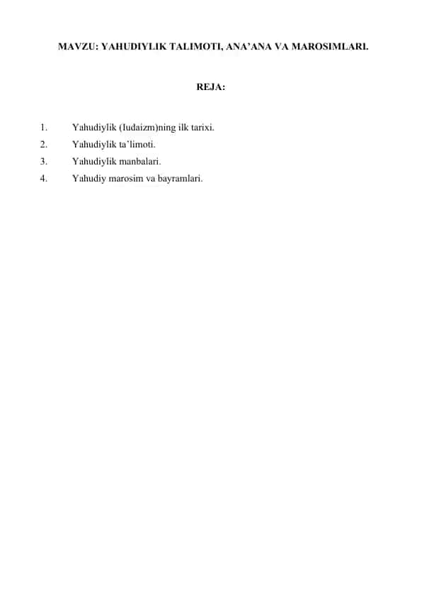 YAHUDIYLIK TALIMOTI, ANA’ANA VA MAROSIMLARI