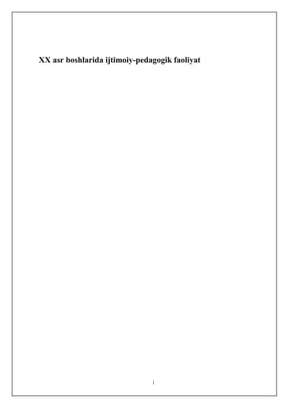 XX asr boshlarida ijtimoiy-pedagogik faoliyat