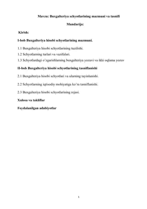 Buxgalteriya hisobi schyotlarining mazmuni va tasnifi
