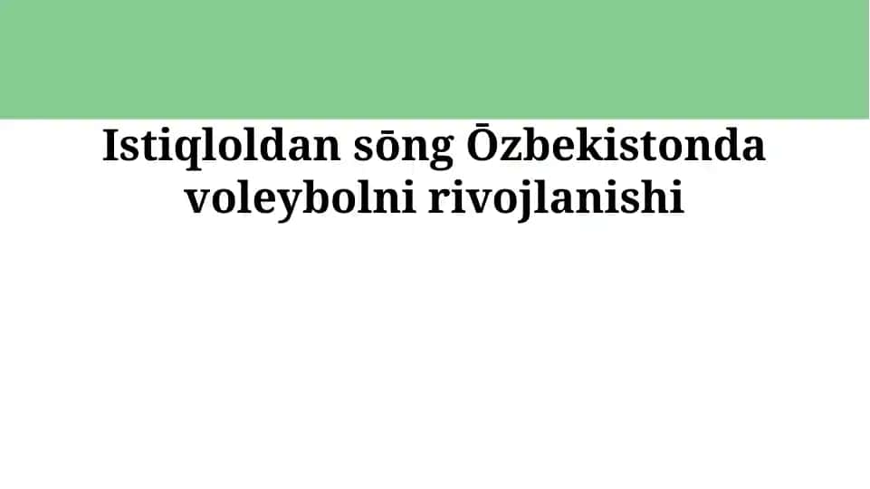 Voleybolning rivojlanishi O'zbekistonda