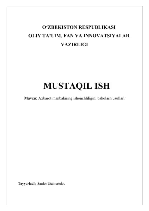Axbarot manbalaring ishonchliligini baholash usullari