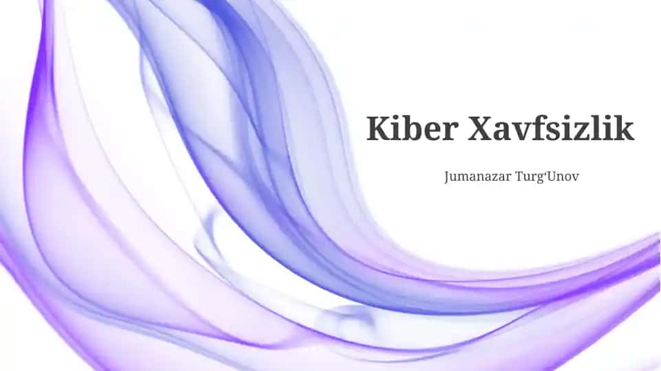 Kiber xavfsizlik