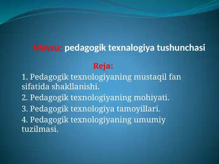 Pedagogik Texnologiya Tushunchasi