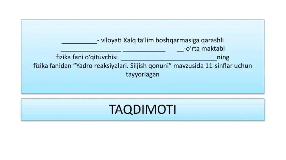 Yadro reaksiyalari. Siljish qoidasi.
