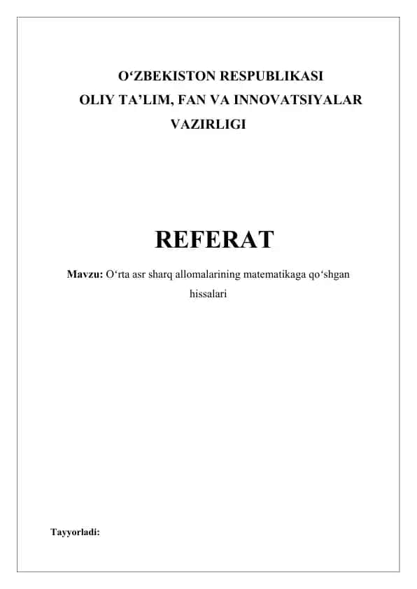 Oʻrta asr Sharq Olimlarining Matematikaga Qo'shgan Hissalari