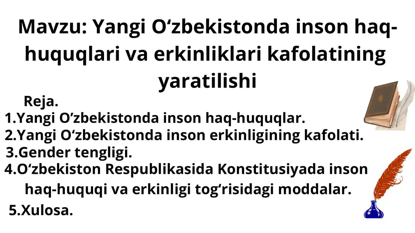 Yangi Oʻzbekistonda Inson Huquqlari va Erkinliklar Kafolatining Yaratilishi
