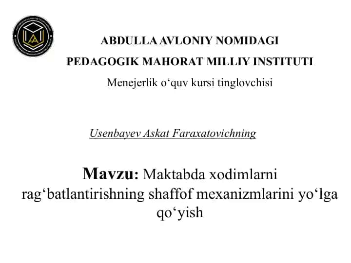 Mavzu: Maktabdaxodimlarni rag‘batlantirishning shaffof mexanizmlarini yo‘lga qo‘yish