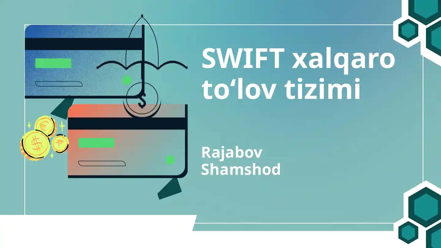 SWIFT xalqaro to'lov tizimi