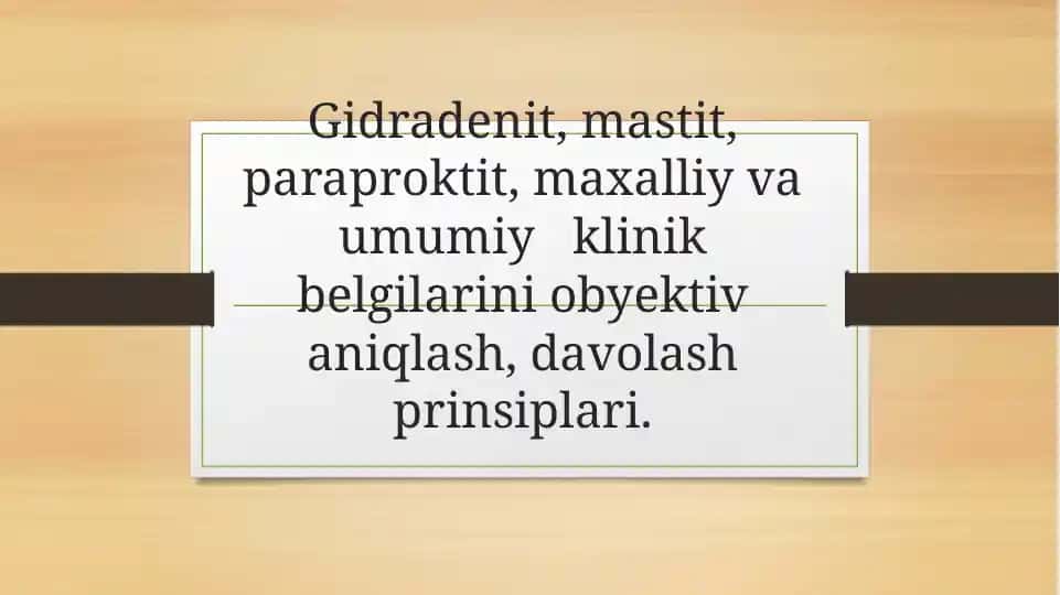 Gidradenit, Mastit, Paraproktit