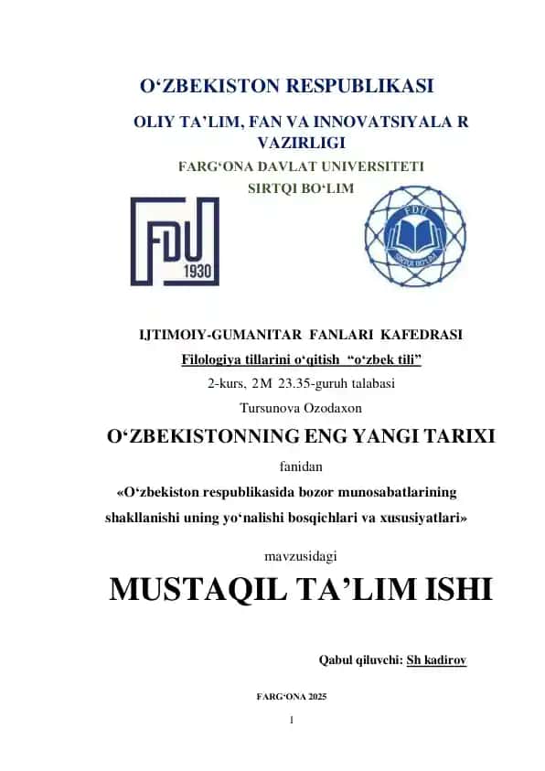 O‘zbekiston respublikasida bozor munosabatlarining shakllanishi uning yo‘nalishi bosqichlari va xususiyatlari