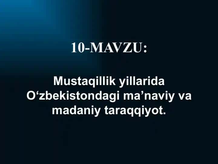 O'zbekistondagi Mustaqillik Yillarida Ma'naviy va Madaniy Taraqqiyot