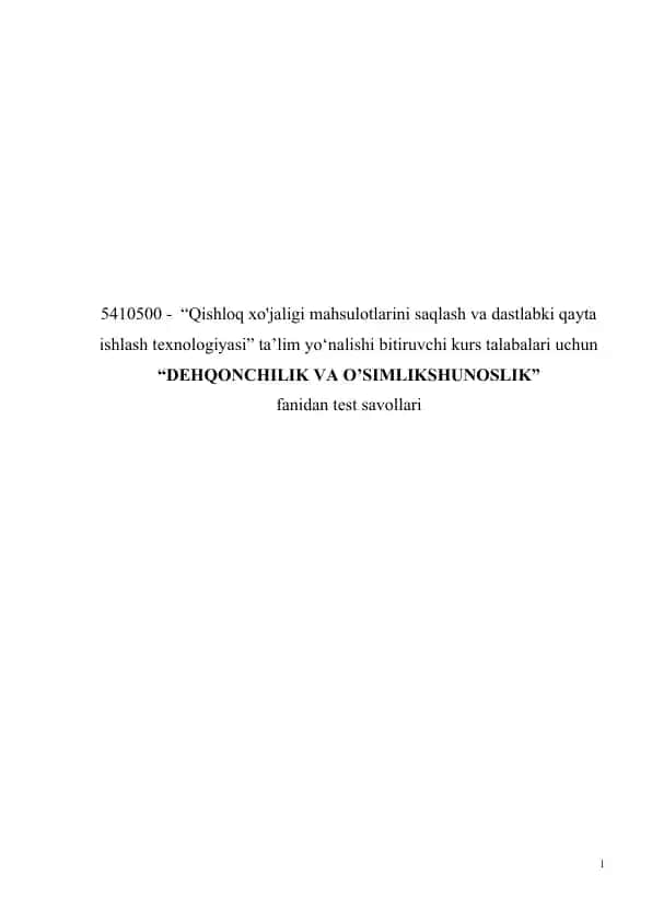 Qishloq xo'jaligi mahsulotlarini saqlash va dastlabki qayta ishlash texnologiyasi
