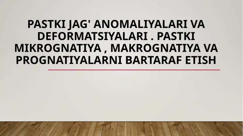 Pastki jag'anomaliyalari va deformatsiyalari