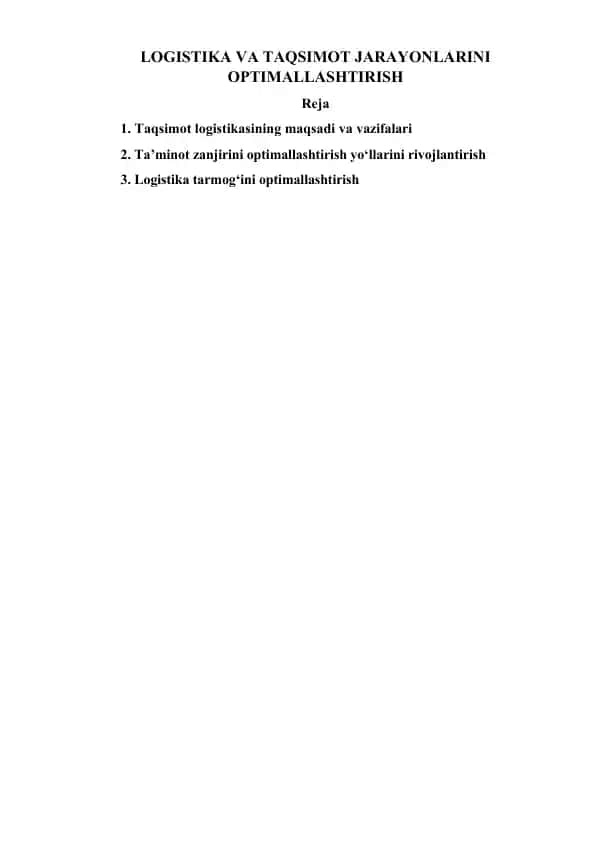 LOGISTIKA VA TAQSIMOT JARAYONLARINI OPTIMALLASHTIRISH