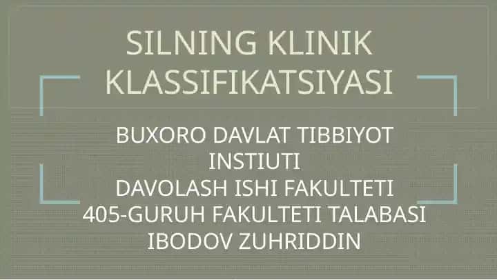 Silning klinik klassifikatsiyasi