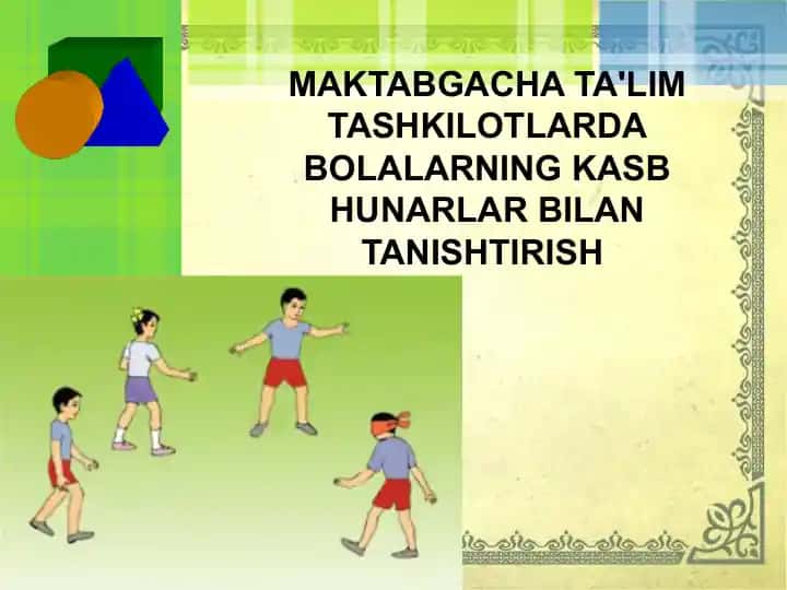 BOLALARNING KASB HUNARLAR BILAN TANISHTIRISH
