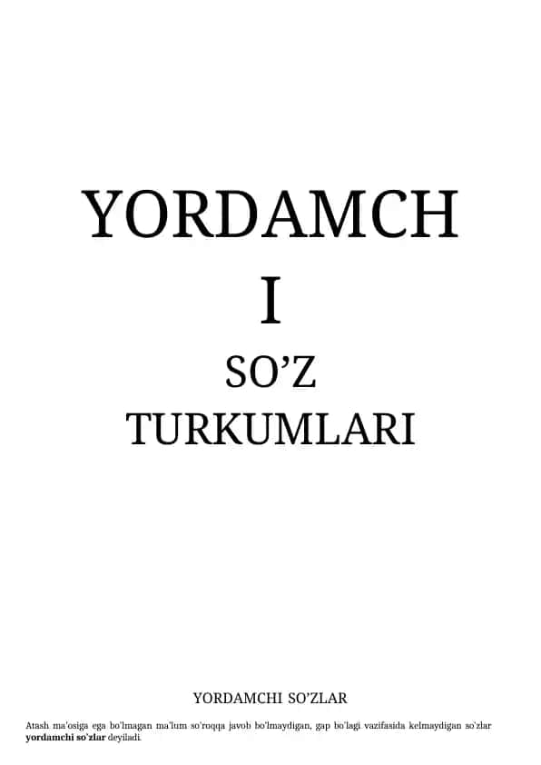 Ko'makchi , bog'lovchi , yuklama haqida umumiy ma'lumot