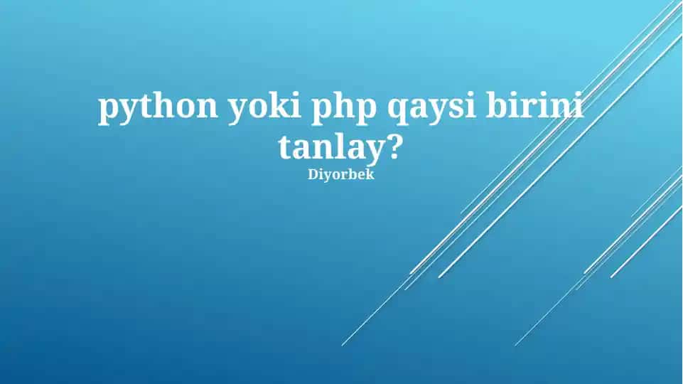 Python yoki PHP