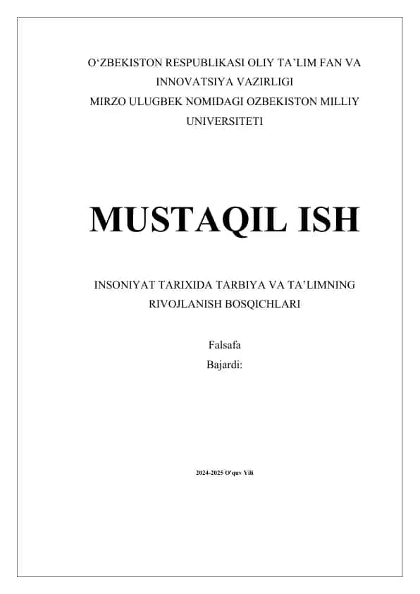 INSONIYAT TARIXIDA TARBIYA VA TA’LIMNING RIVOJLANISH BOSQICHLARI