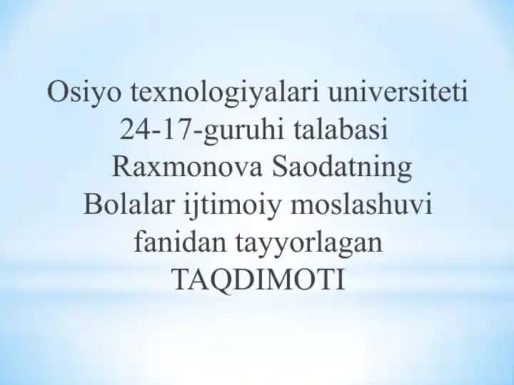 Saodatning Bolalarijtimoiy Moslashuvi