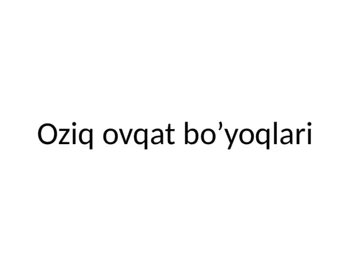 Oziq-ovqat qo‘shimchalari