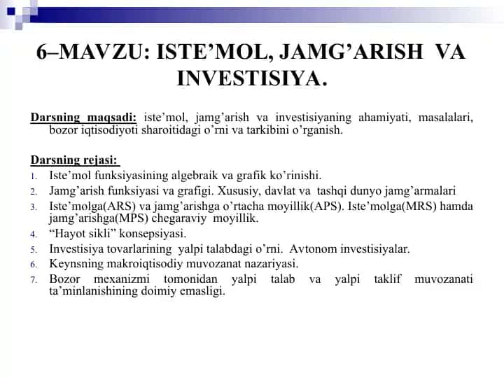 ISTE’MOL, JAMG’ARISH VA INVESTISIYA