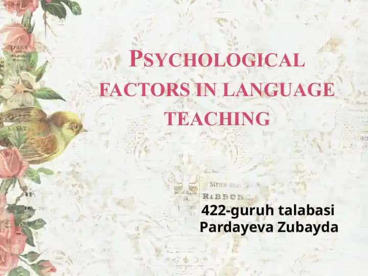 Psychological factors in language teaching