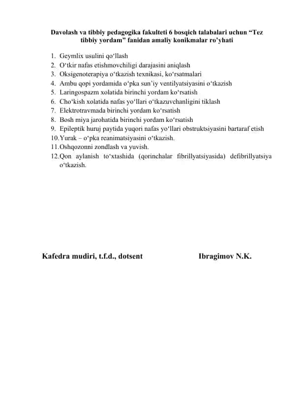 "Tez tibbiy yordam" fanidan amaliy konikmalar ro’yhati