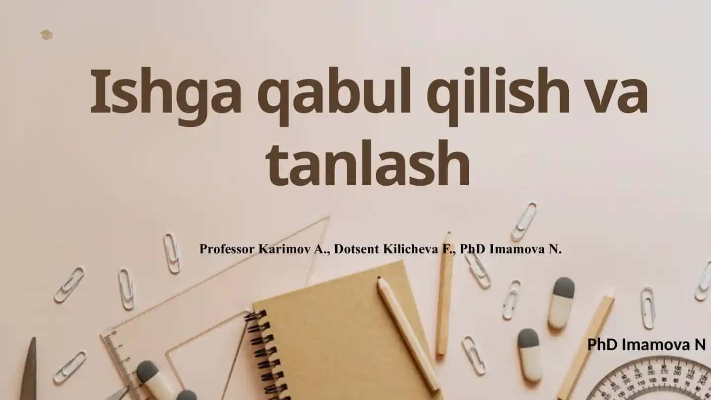 Ishga qabul qilish va tanlash