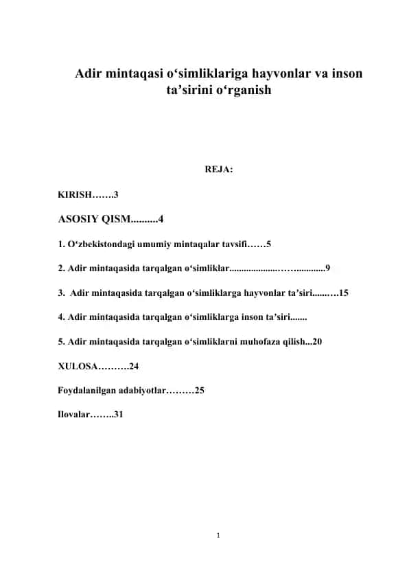 Adir mintaqasi oʻsimliklariga hayvonlar va inson taʼsirini oʻrganish