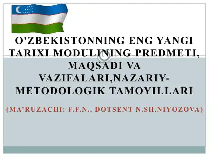 O'zbekistonning eng yangi tarixi MODULi