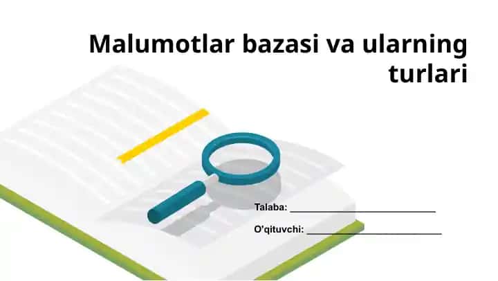 Malumotlar bazasi va ularning turlari
