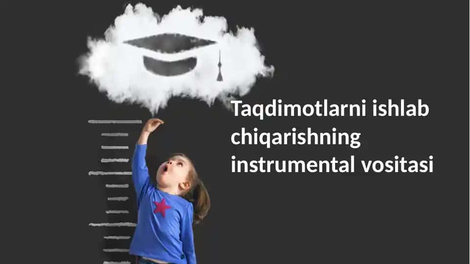 Taqdimotlarni ishlab chiqarishning instrumental vositasi