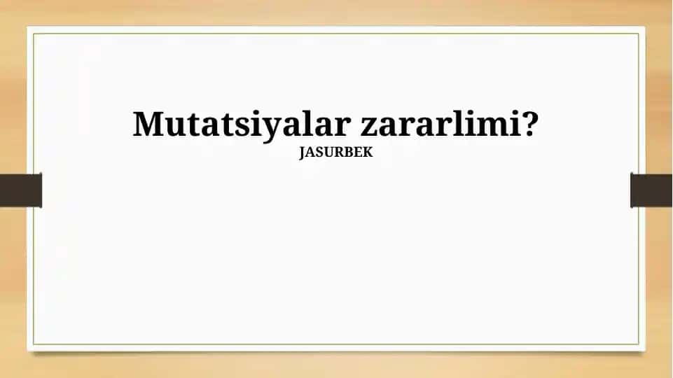 Mutatsiyalar zararlimi?