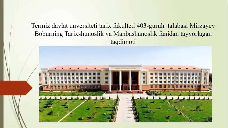 Tarixshunoslik va Manbashunoslik fanidan taqdimot