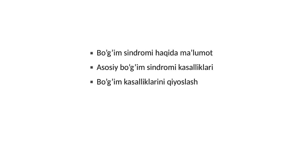 Bo’g’im sindromi haqida ma’lumot