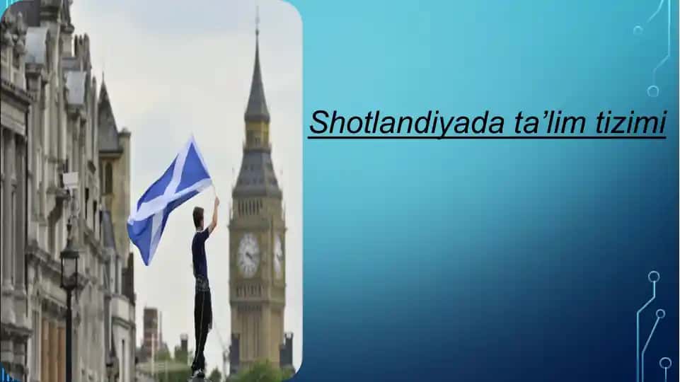 Shotlandiyada ta’lim tizimi