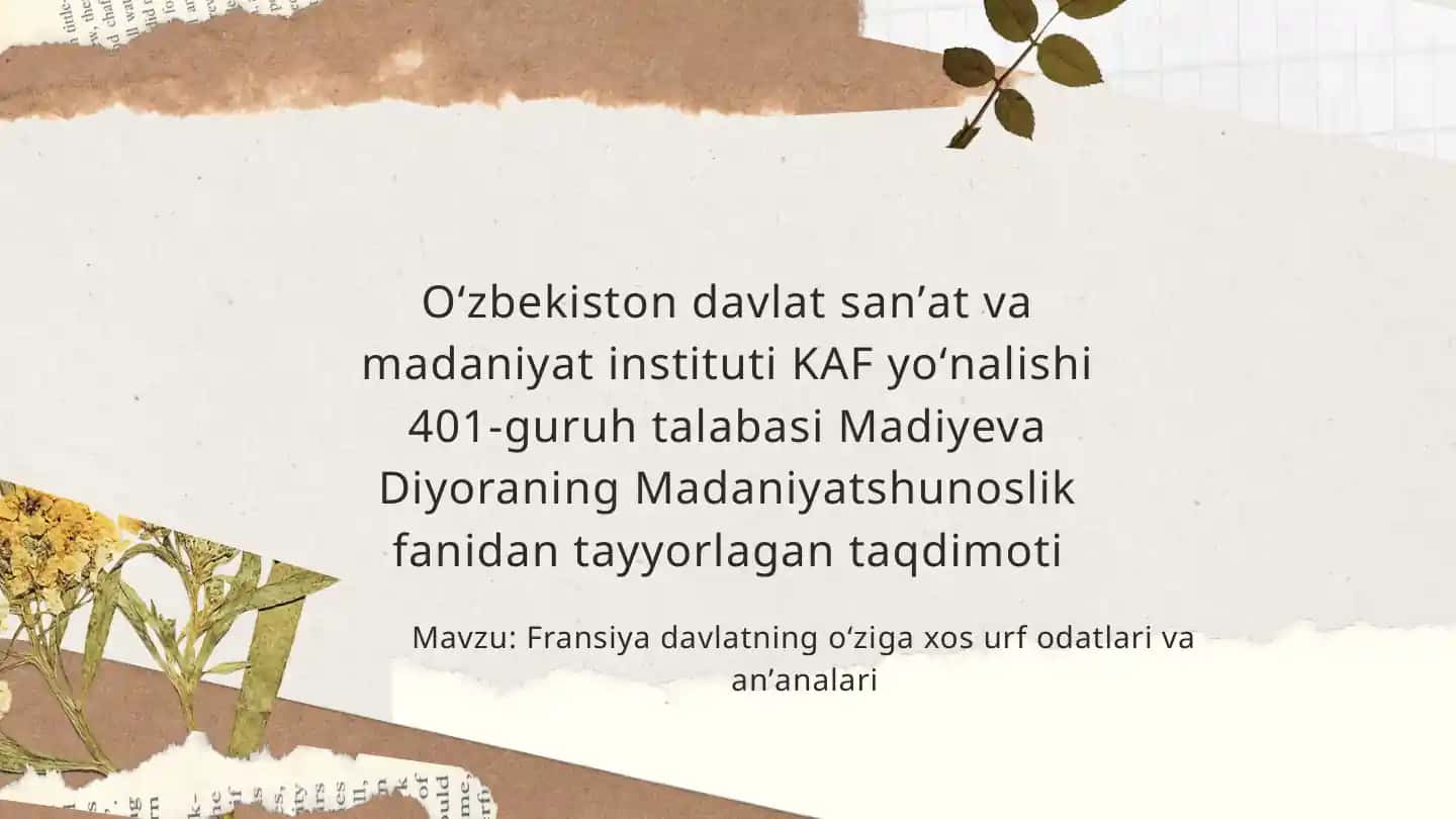 Fransiya davlatining oʻziga xos urf odatlari va anʼanalari