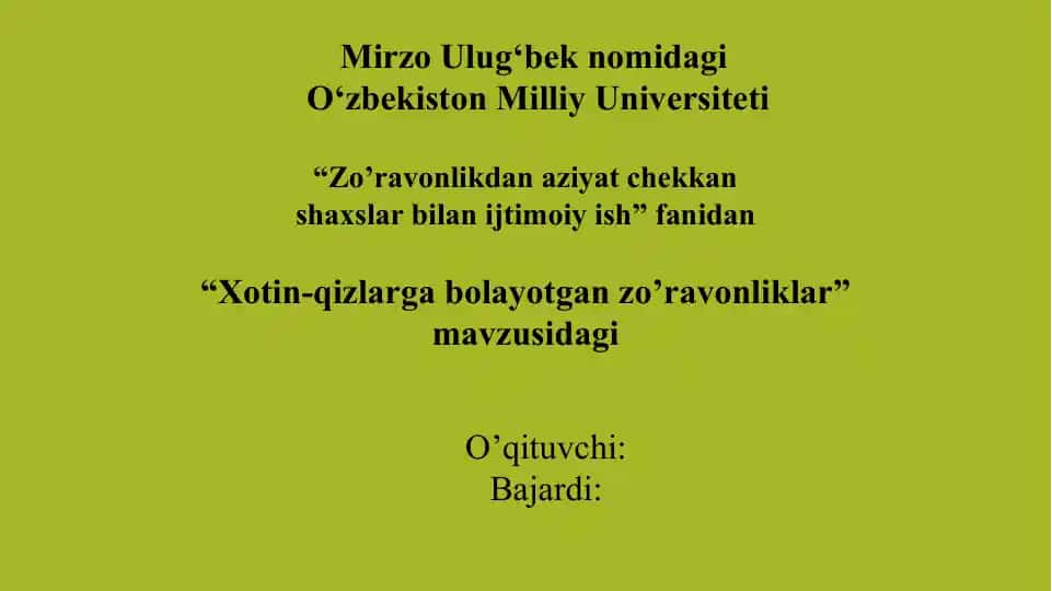 Xotin-qizlarga bolayotgan zo’ravonliklar