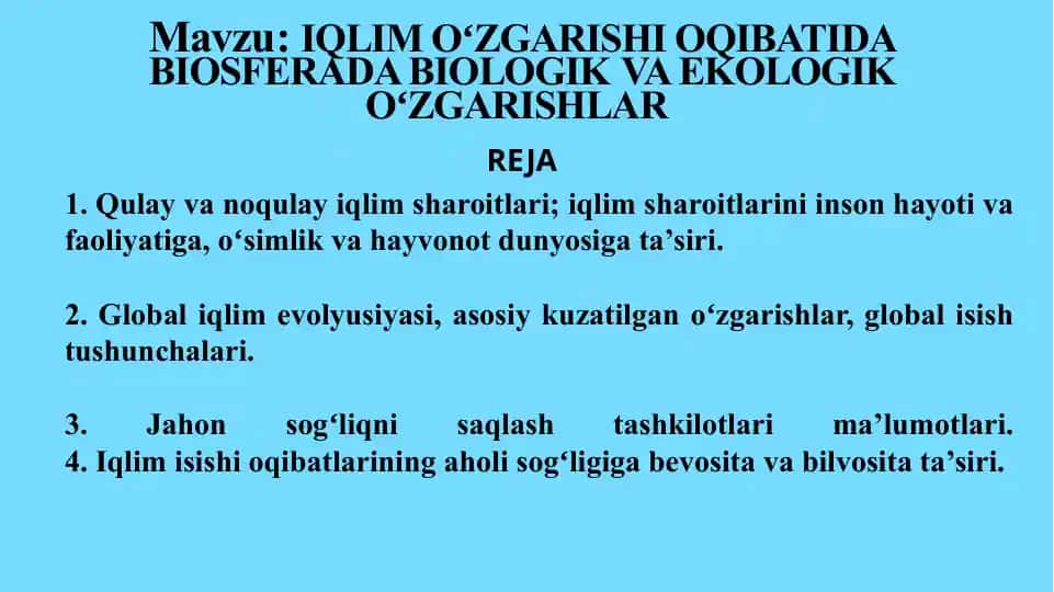 Iqlim Oʻzgarishi: Biosfera, Tabiiy va Ekologik Oʻzgarishlar