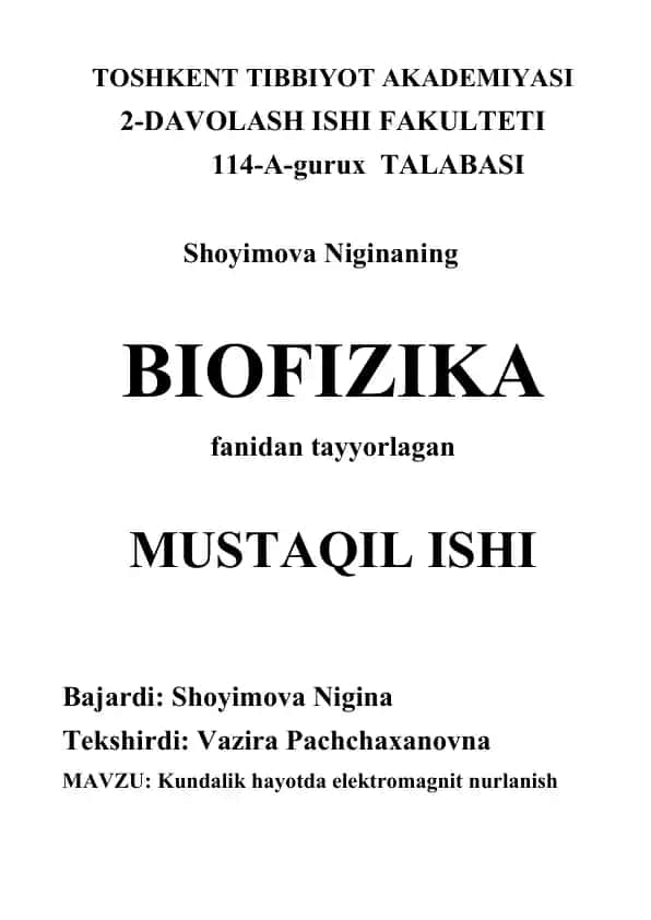BIOFIZIKA fanidan tayyorlagan