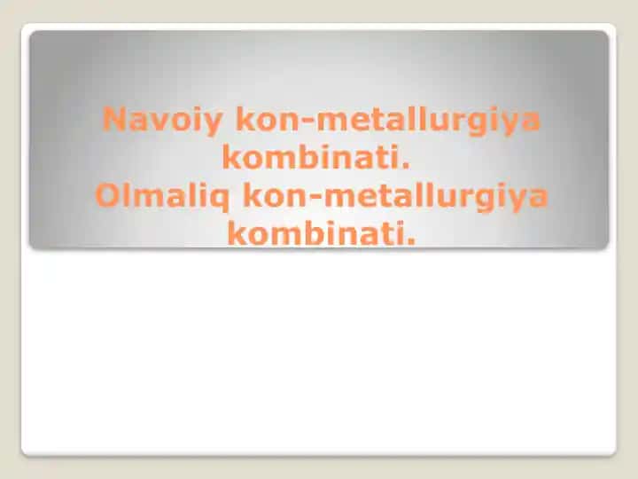 Navoiy kon-metallurgiya kombinati