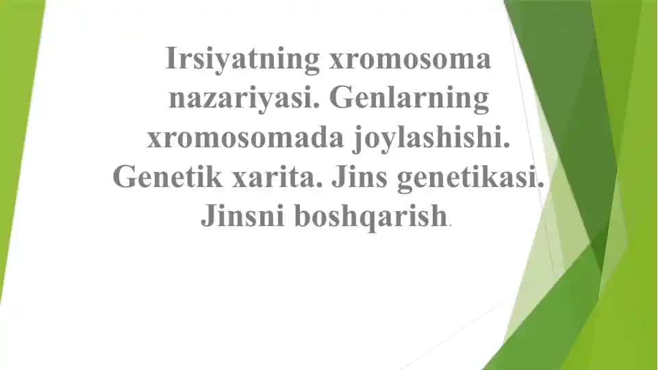 Irsiyatning xromosoma nazariyasi