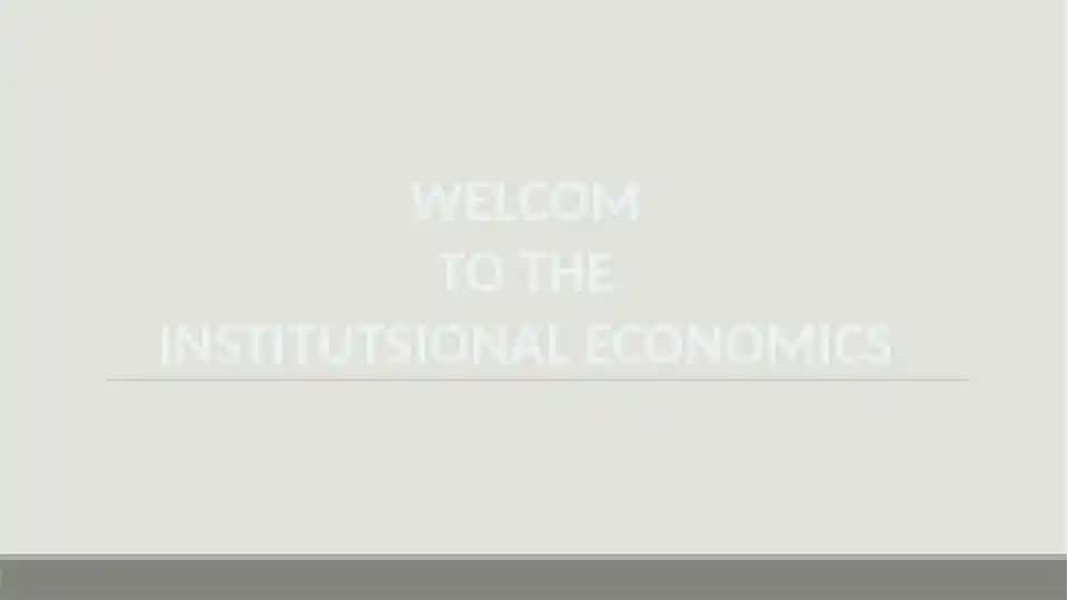 INSTITUTIONAL ECONOMICS