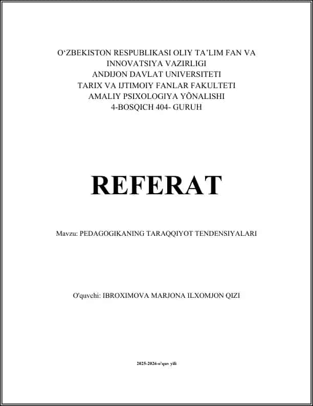 PEDAGOGIKANING TARAQQIYOT TENDENSIYALARI