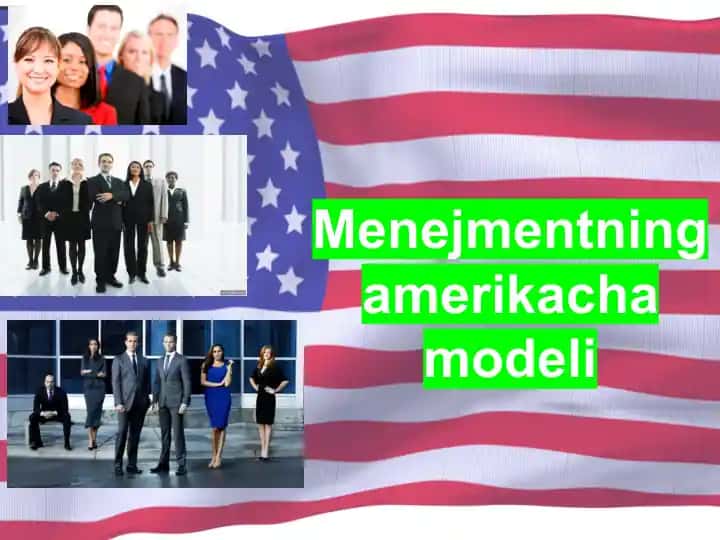 Menejmentning amerika chmodeli