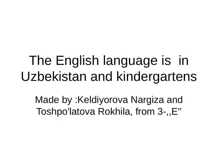 The English language in Uzbekistan and kindergartens