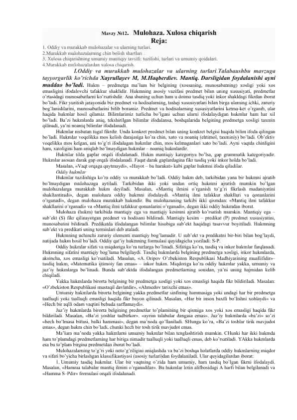 Oddiy va murakkab mulohazalar va ularning turlari. Xulosa chiqarish